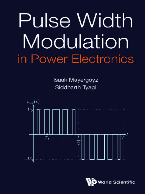 Title details for Pulse Width Modulation In Power Electronics by Isaak D Mayergoyz - Wait list